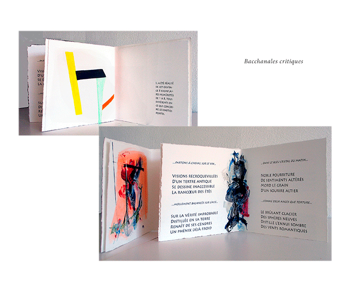 poème de Christian Skimao accompagné de peintures originales de Françoise Deverre, 21,57cm x 19,5cm, 8 exemplaires signés & numérotés conception de l'ouvrage à l'atelier de l'Exil_ 2010